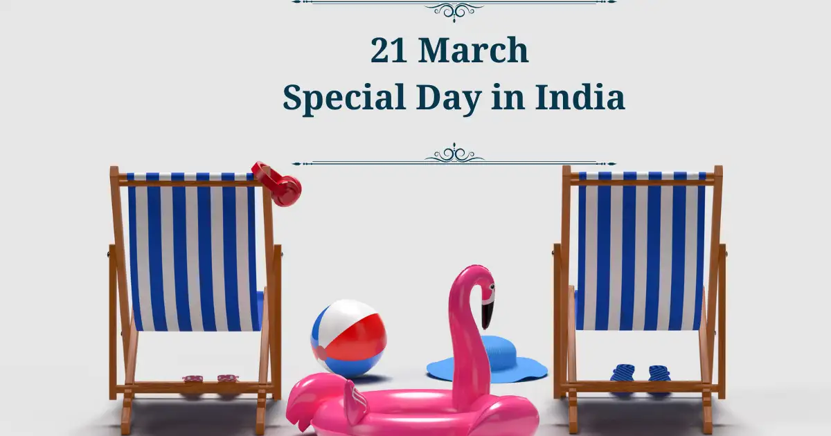 21 march special day in india