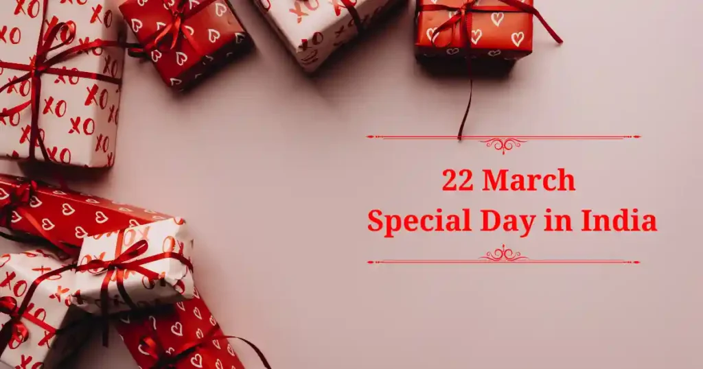 22 march special day in india