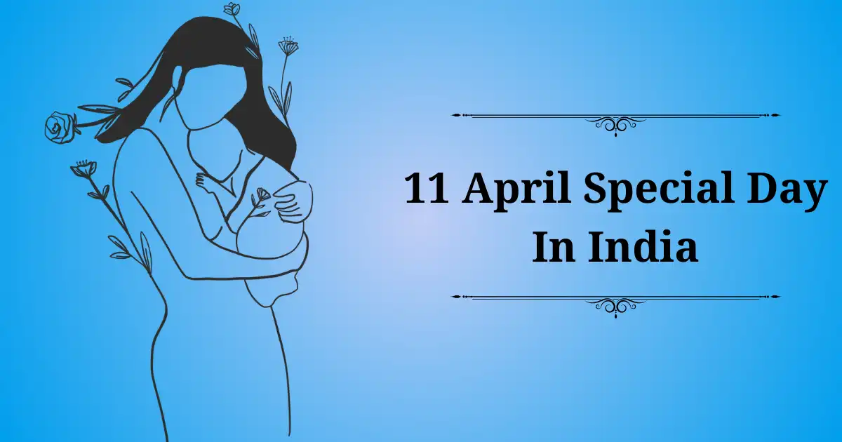 11 april special day in india