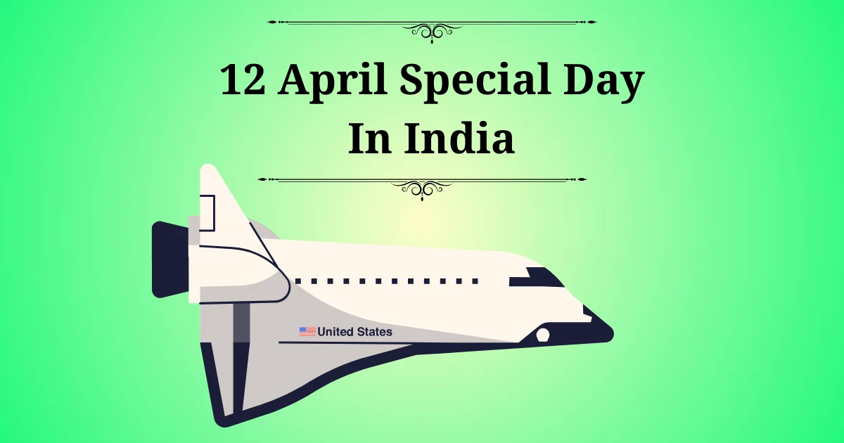 12 april special day in india