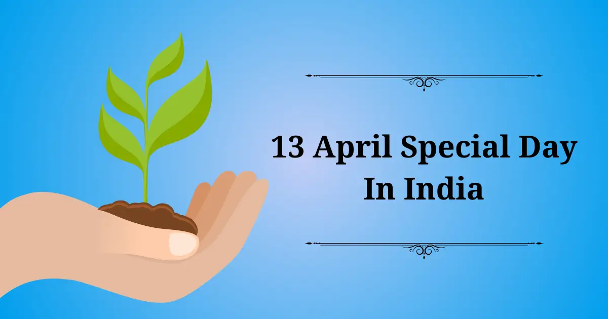 13 april special day in india