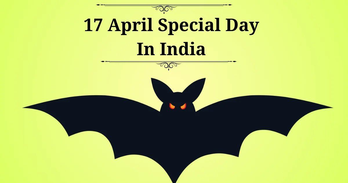 17 april special day in india