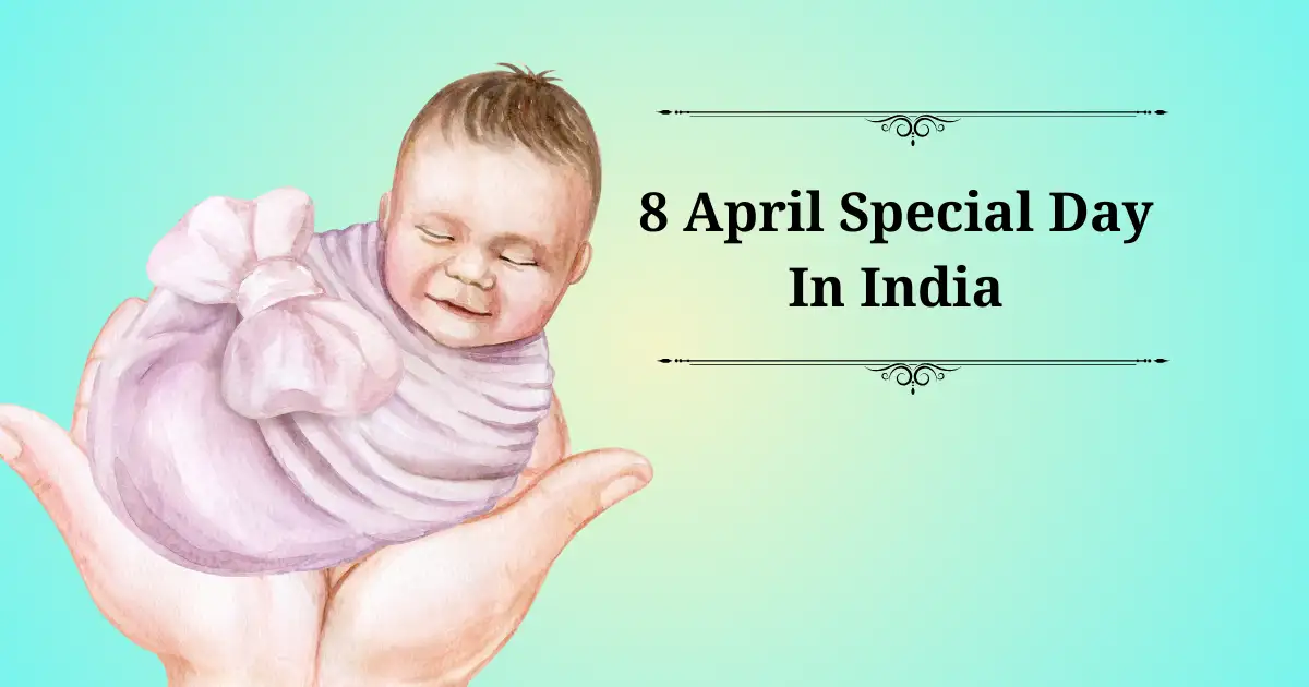 8 april special day in india