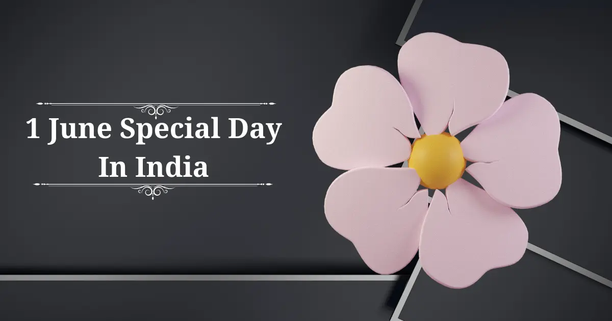 1 june special day in india