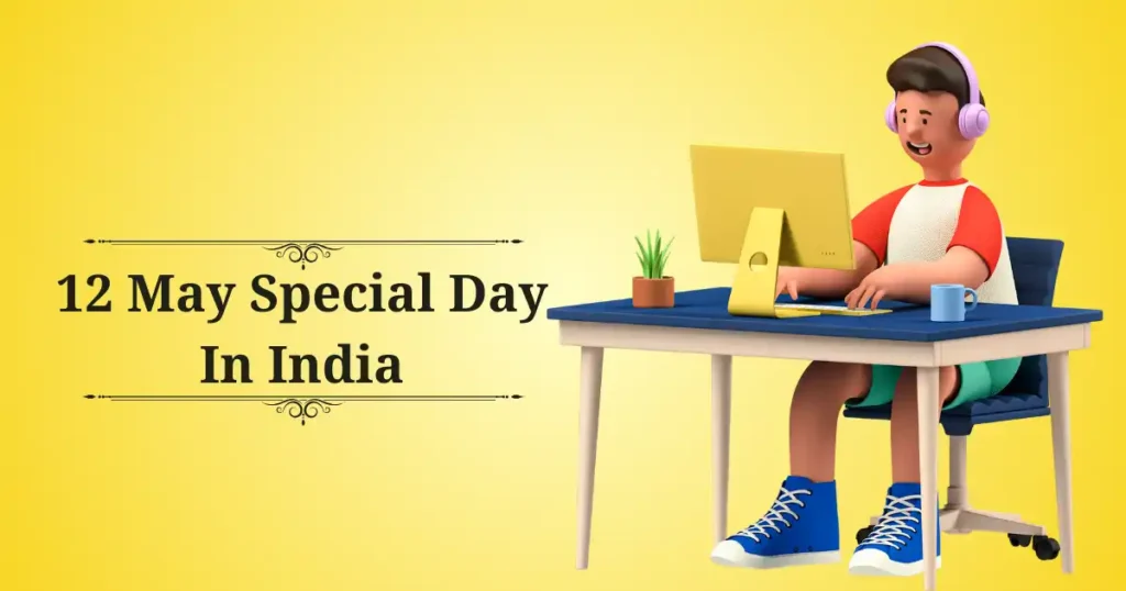 12 may special day in india
