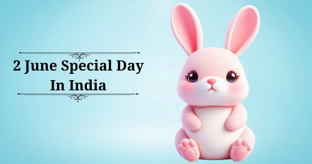 2 june special day in india