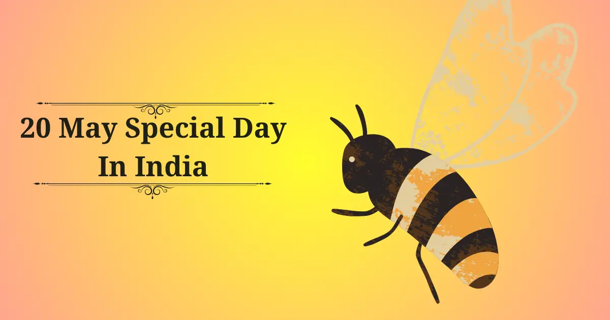 20 may special day in india