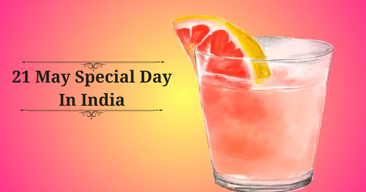 21 may special day in india