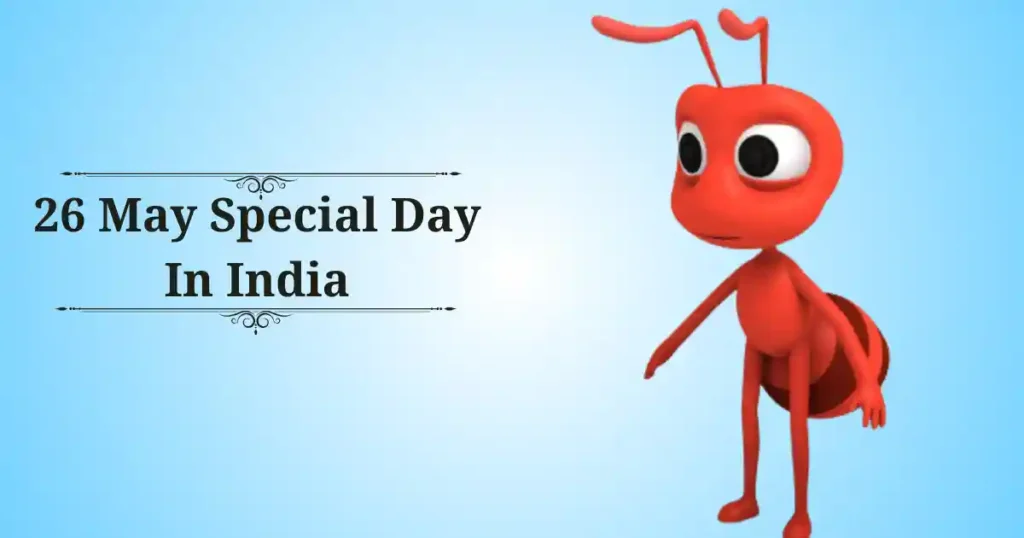 26 may special day in india