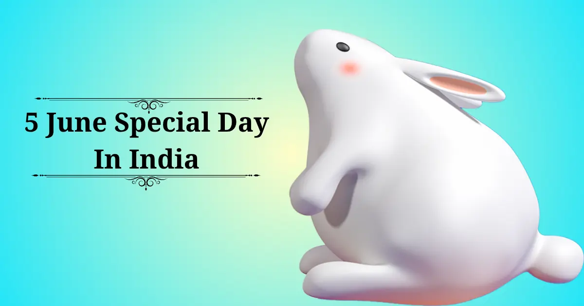 5 june special day in india