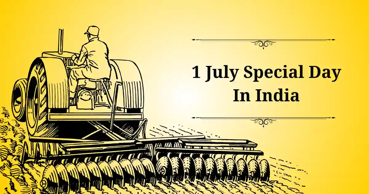 1 july special day in india