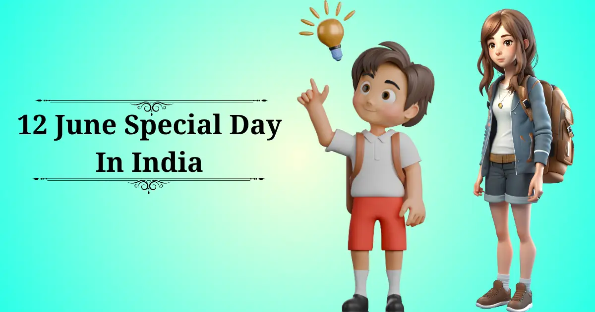 12 june special day in india