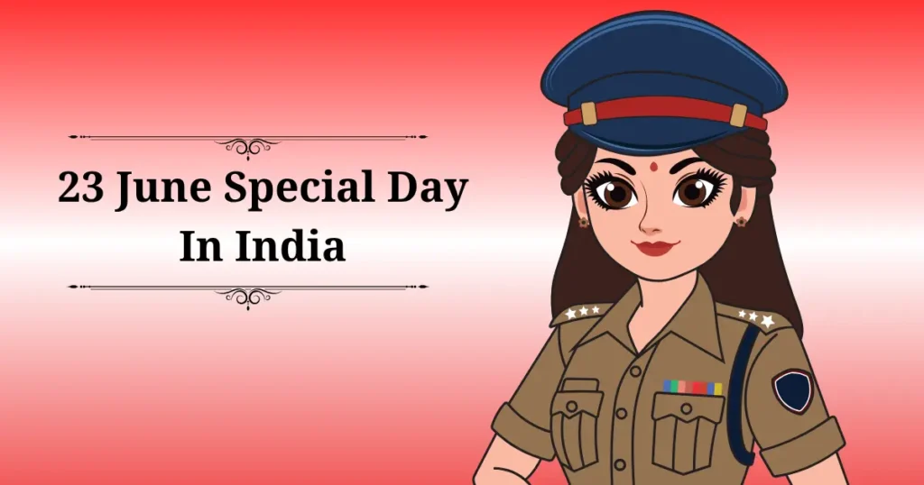 23 june special day in india