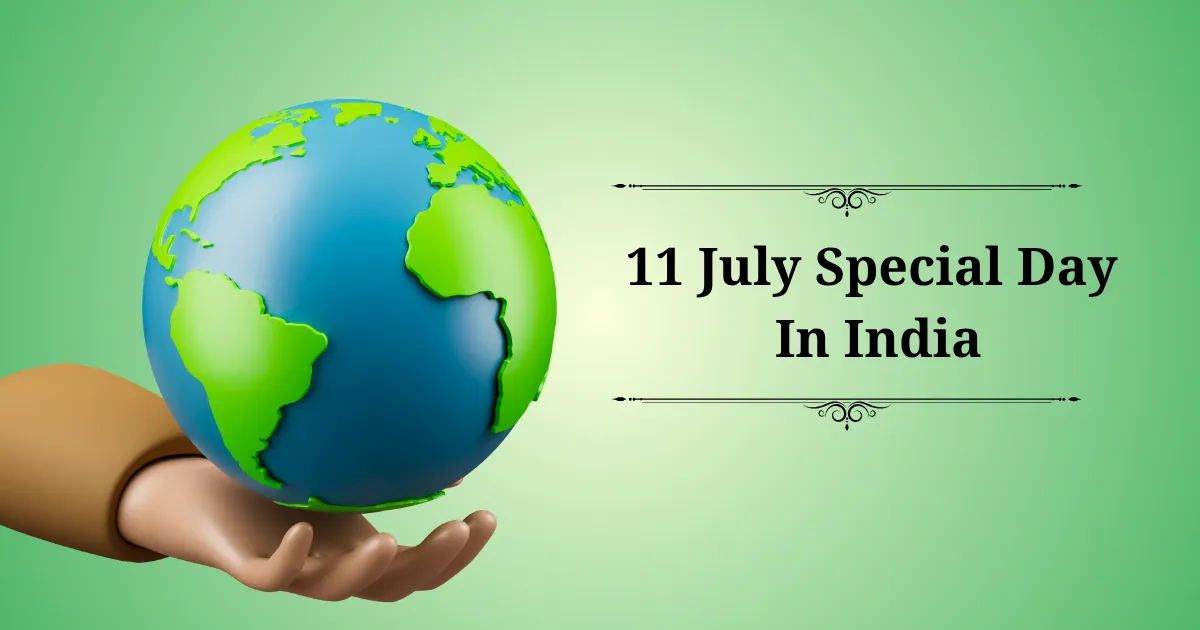 11 july special day in india