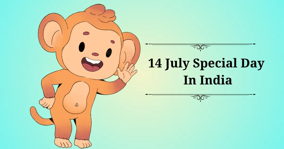 14 july special day in india