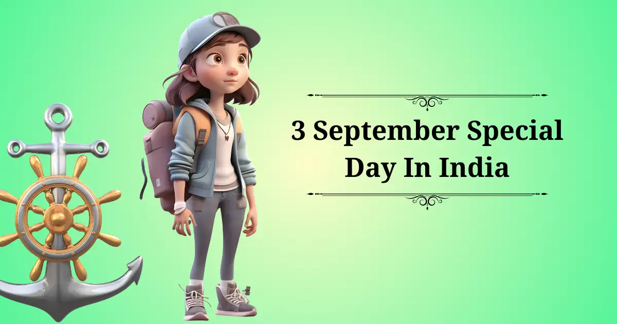 3 september special day in india