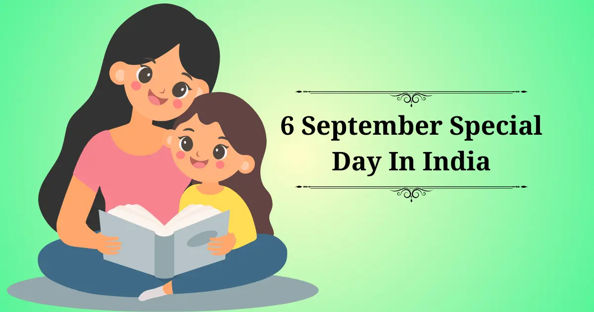 6 september special day in india