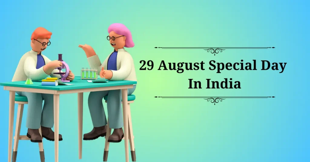 29 august special day in india
