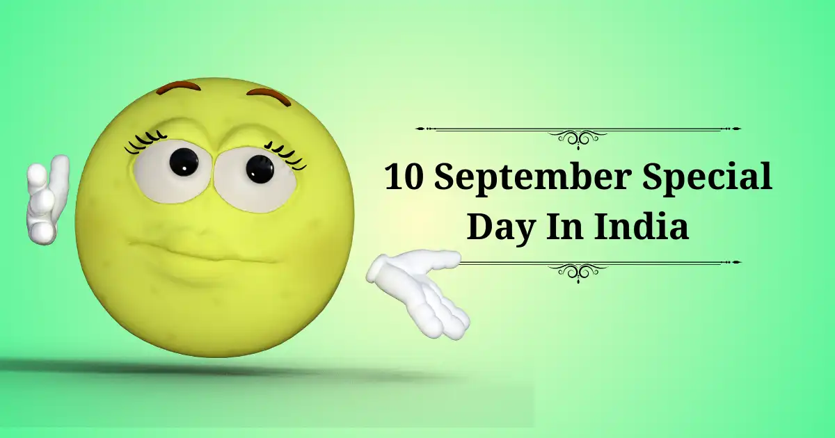10 september special day in india