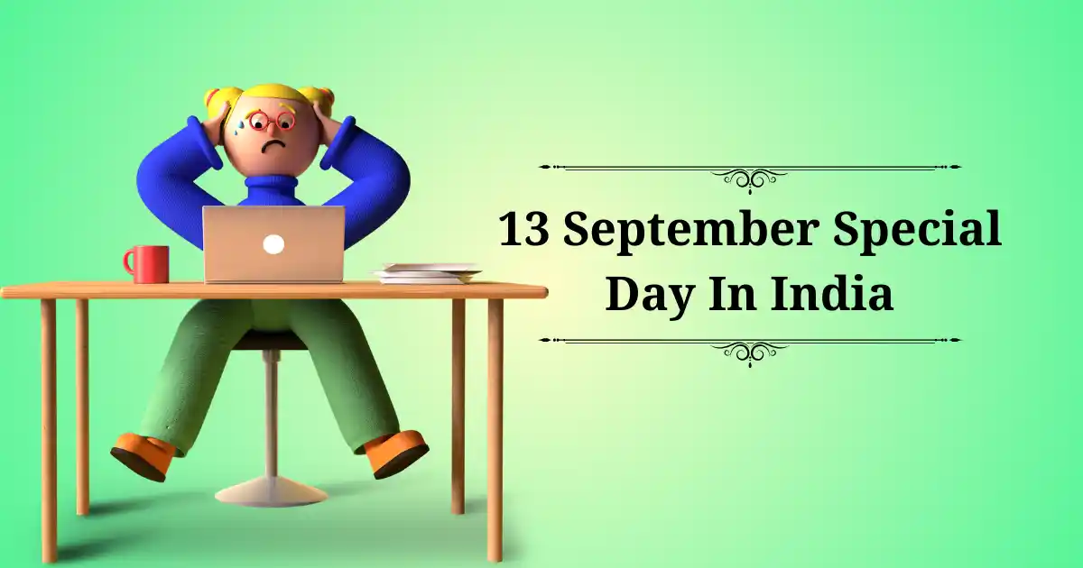 13 september special day in india