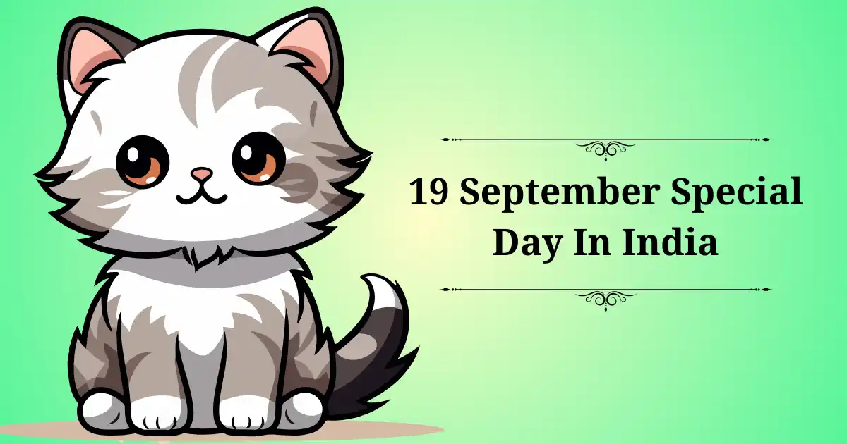19 september special day in india