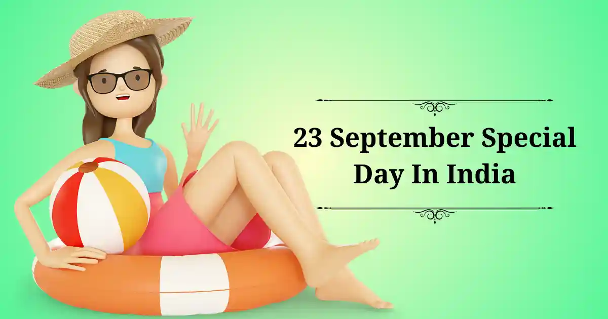 23 september special day in india