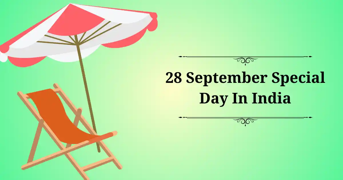 28 september special day in india