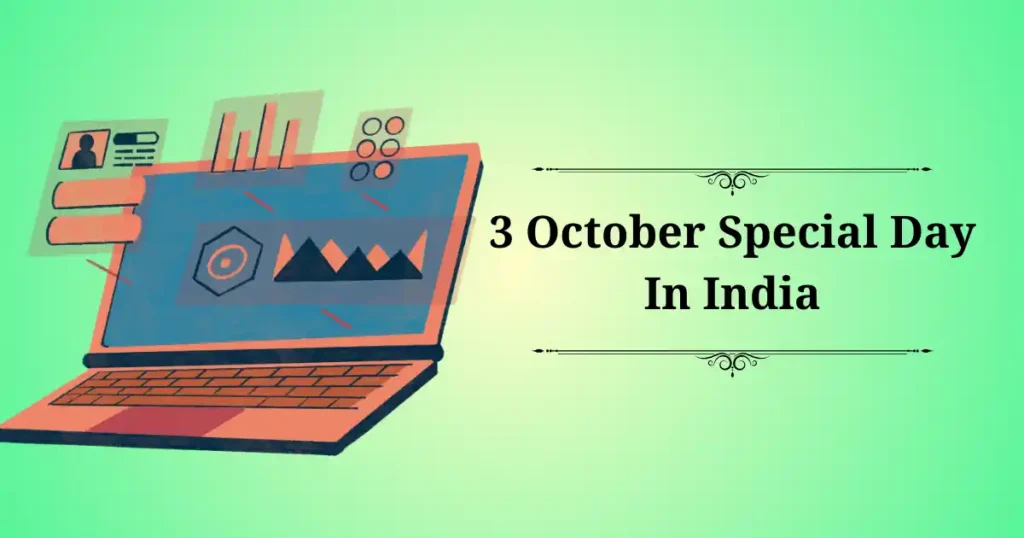 3 october special day in india