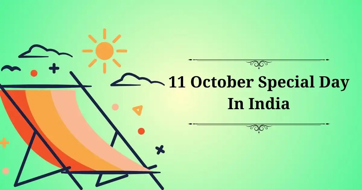 11 october special day in india