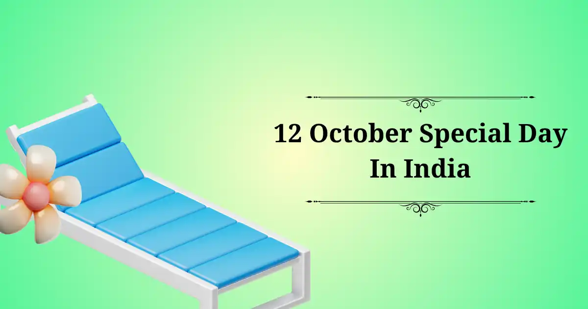 12 october special day in india