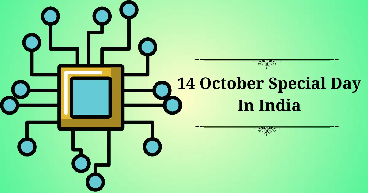 14 october special day in india
