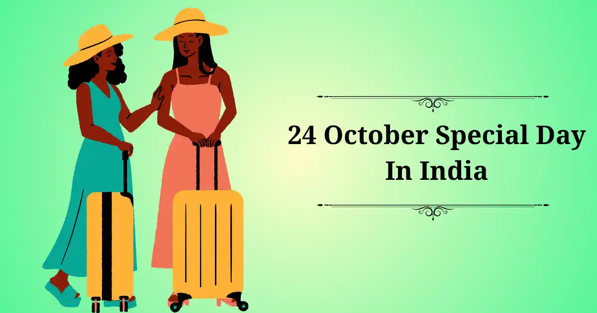 24 october special day in india
