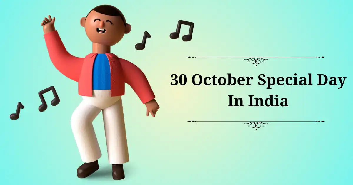 30 october special day in india