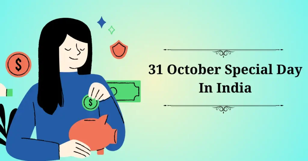 31 october special day in india