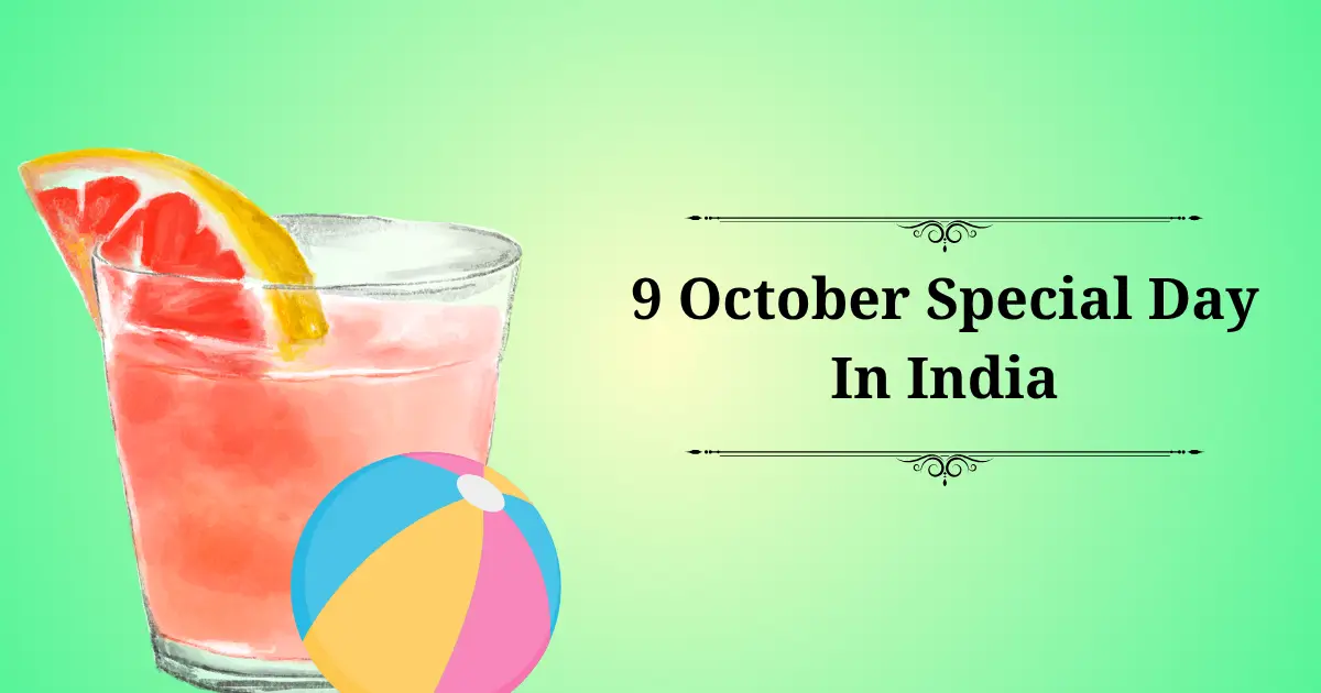 9 october special day in india