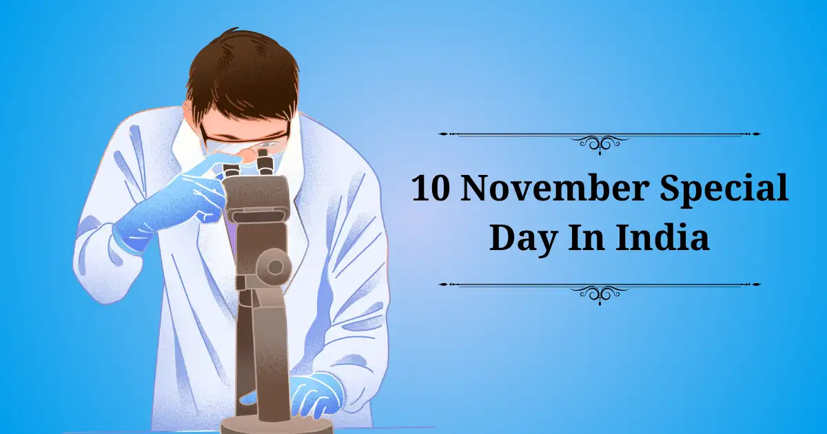 10 november special day in india