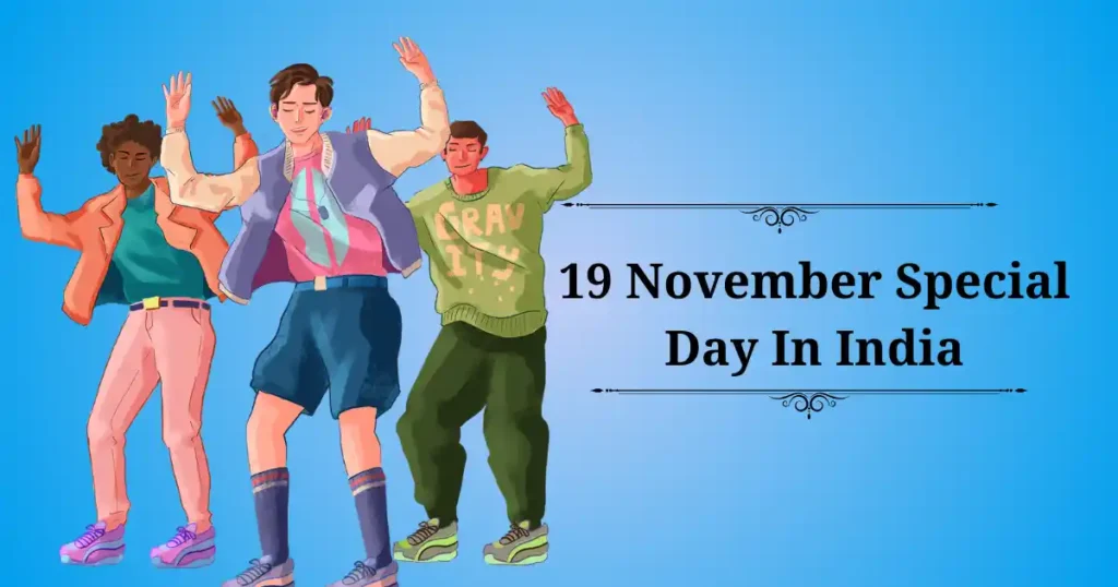 19 november special day in india