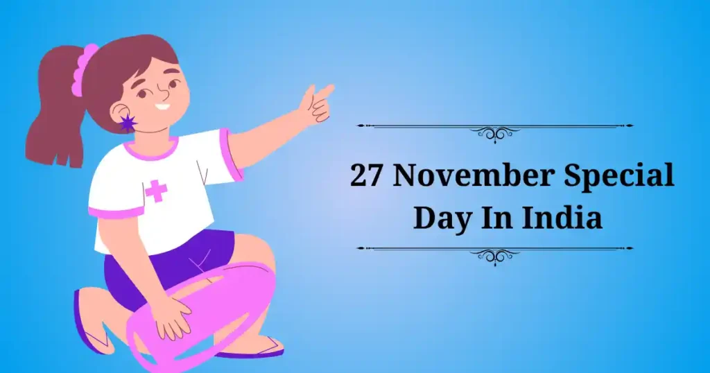 27 november special day in india
