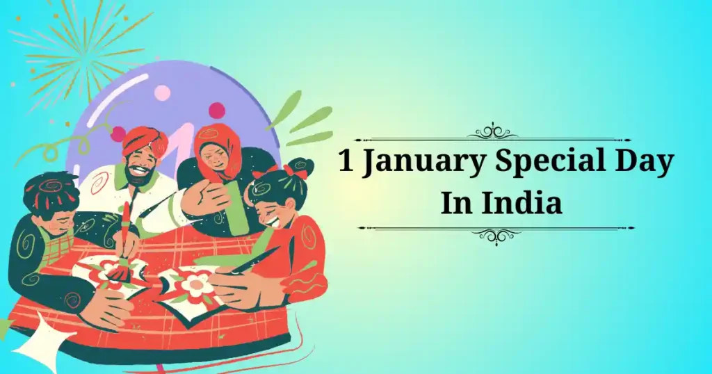 1 january special day in india