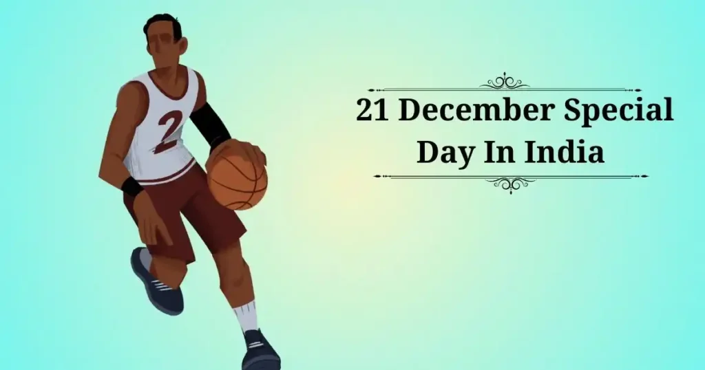 21 december special day in india