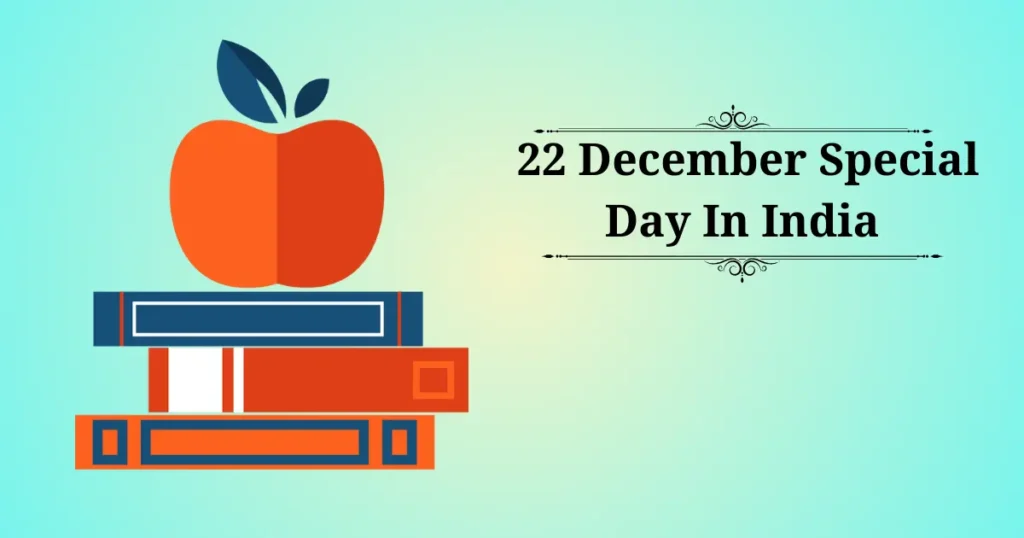 22 december special day in india