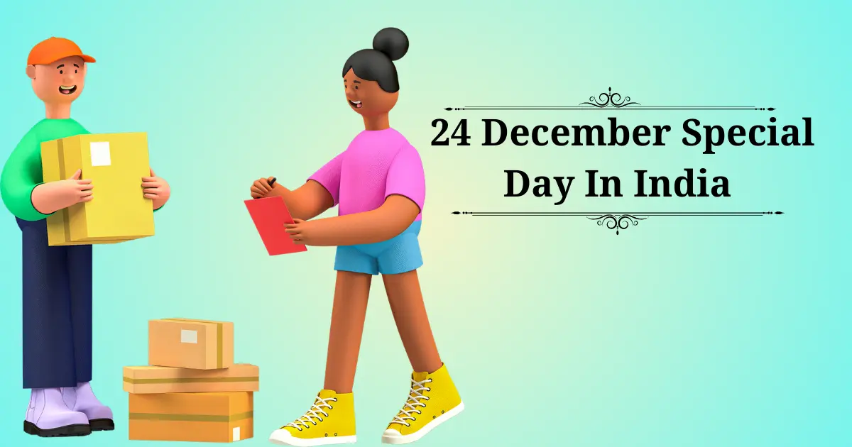 24 december special day in india