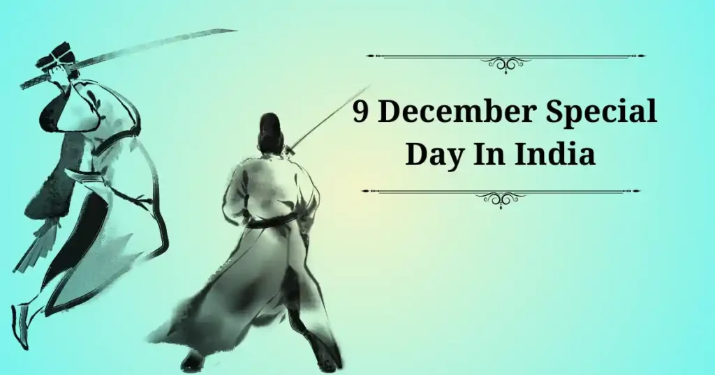 9 december special day in india