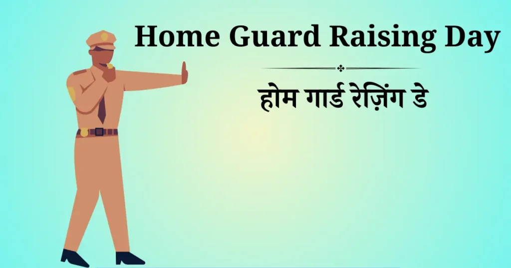 Indian Home Guard Raising Day