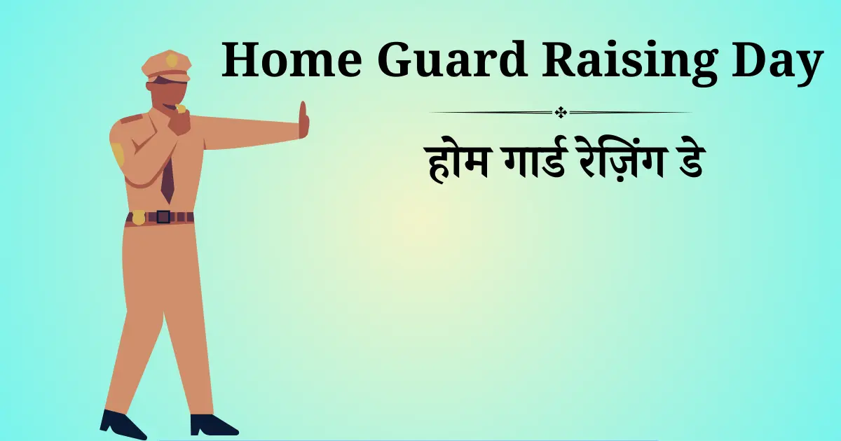 Indian Home Guard Raising Day