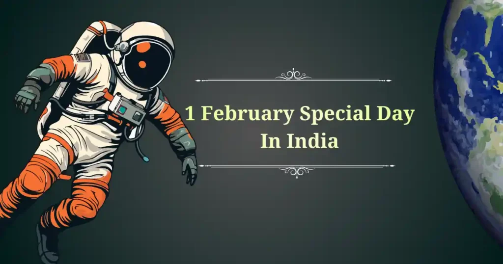 1 february special day in india