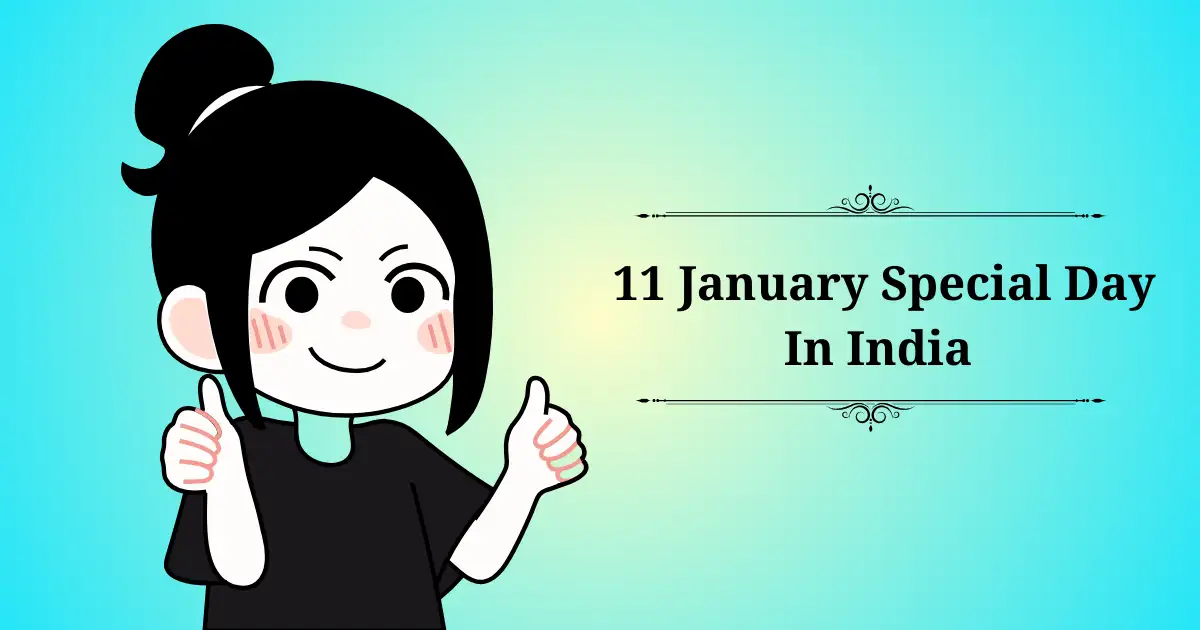 11 january special day in india