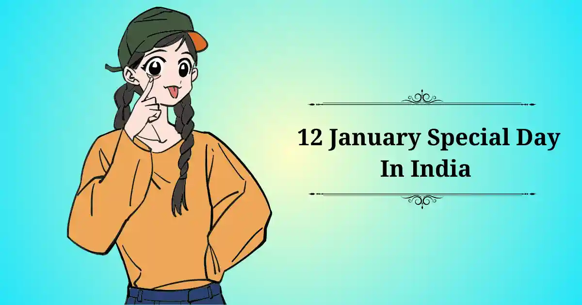 12 january special day in india