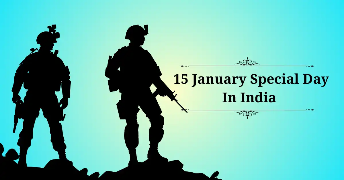 15 january special day in india