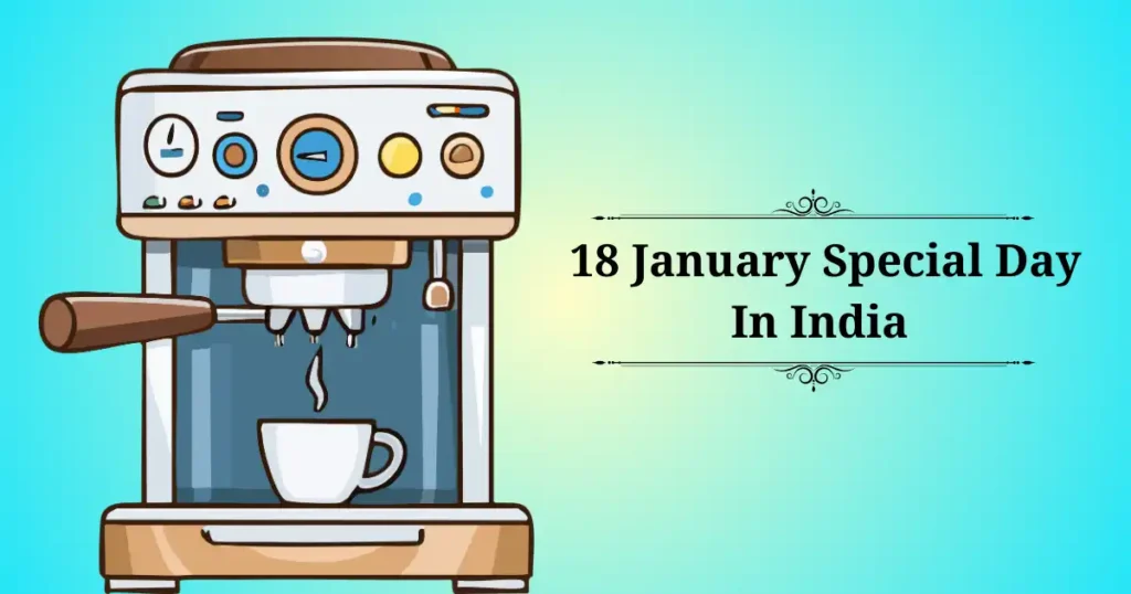 18 january special day in india